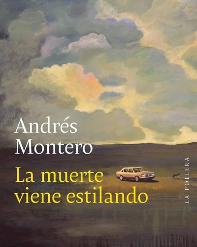 la muerte viene estilando